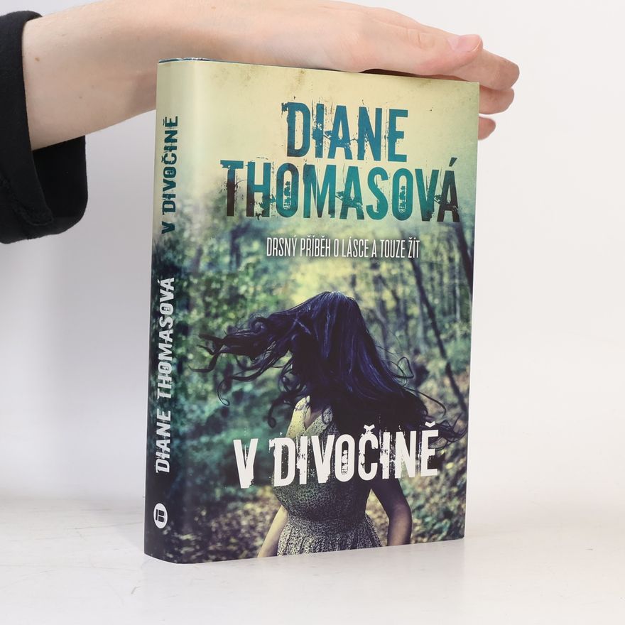 Diane Thomas V divočině