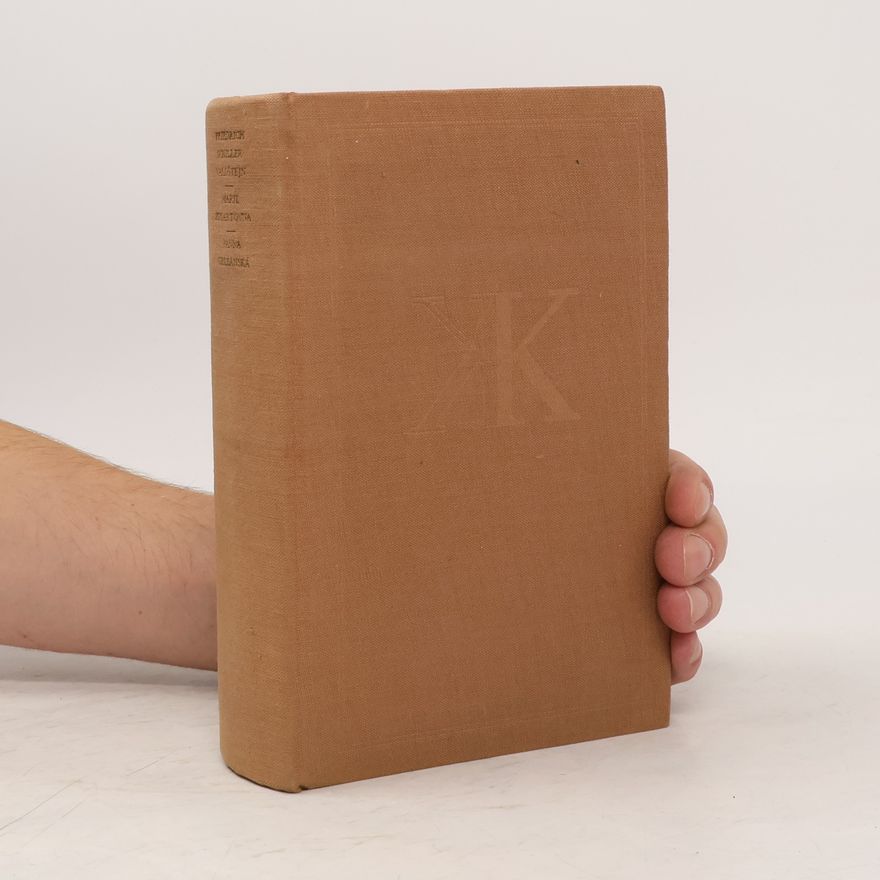 Friedrich Schiller Valdštejn, Marie Stuartovna, Panna Orleánská