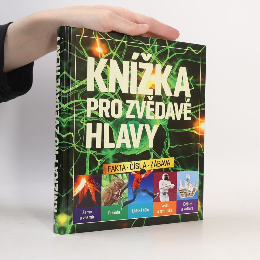 Kolektív autorov Knížka pro zvědavé hlavy