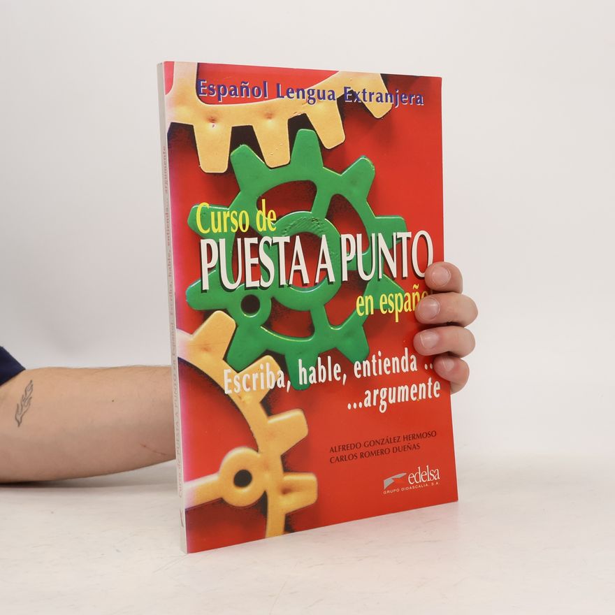 C. Romero Dueñas Español Lengua Extranjera: Curso de puesta a punto en español