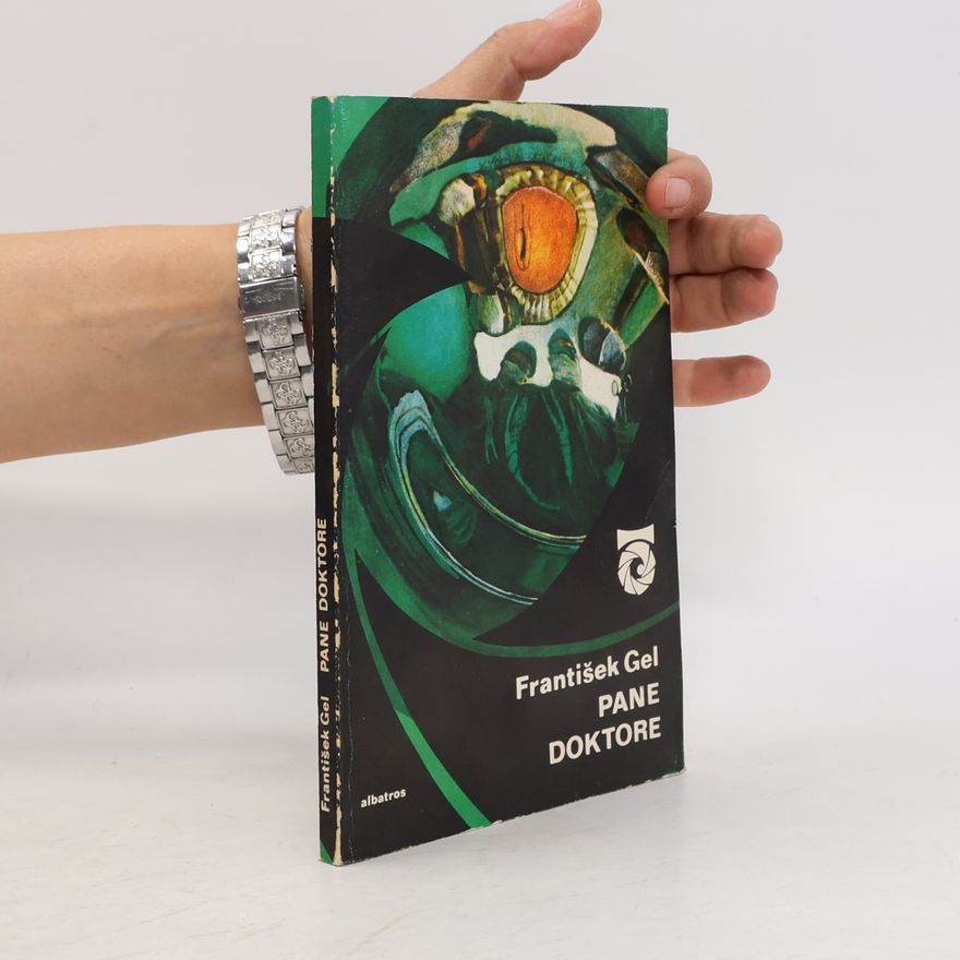 František Gel Pane doktore