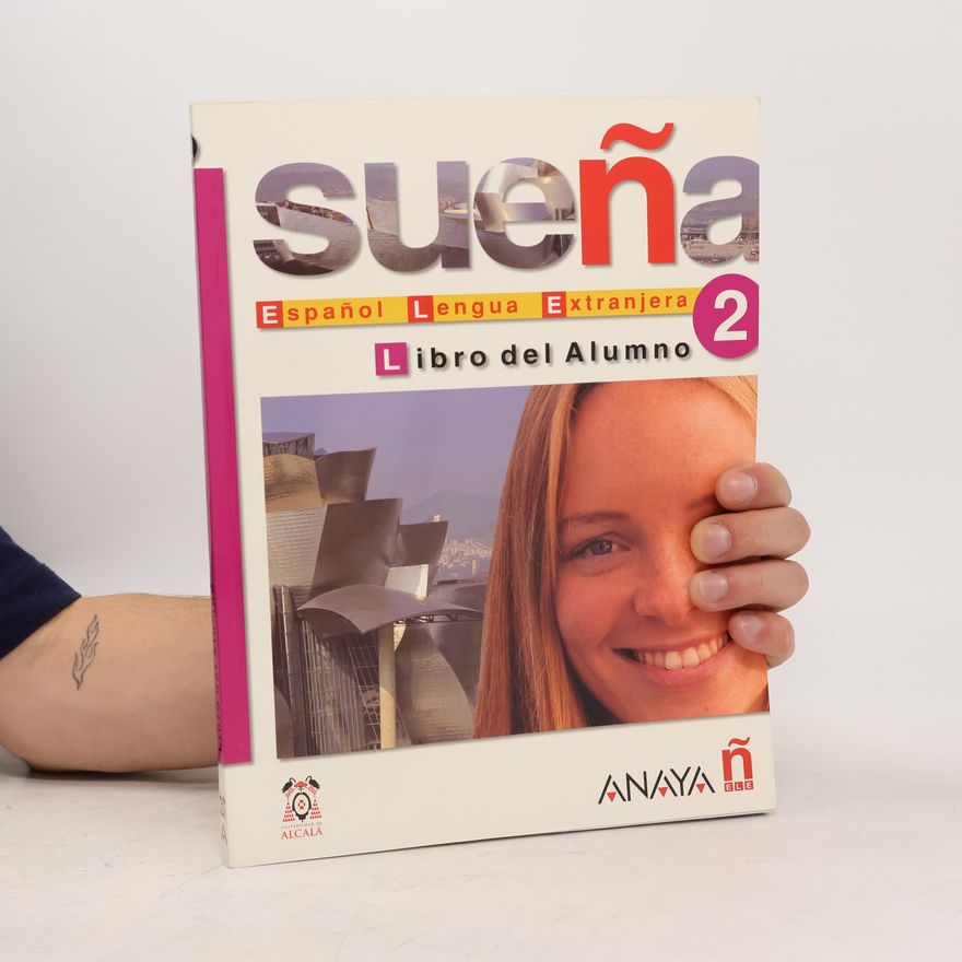 Ana Blanco Canales Sueña 2. Libro del alumno