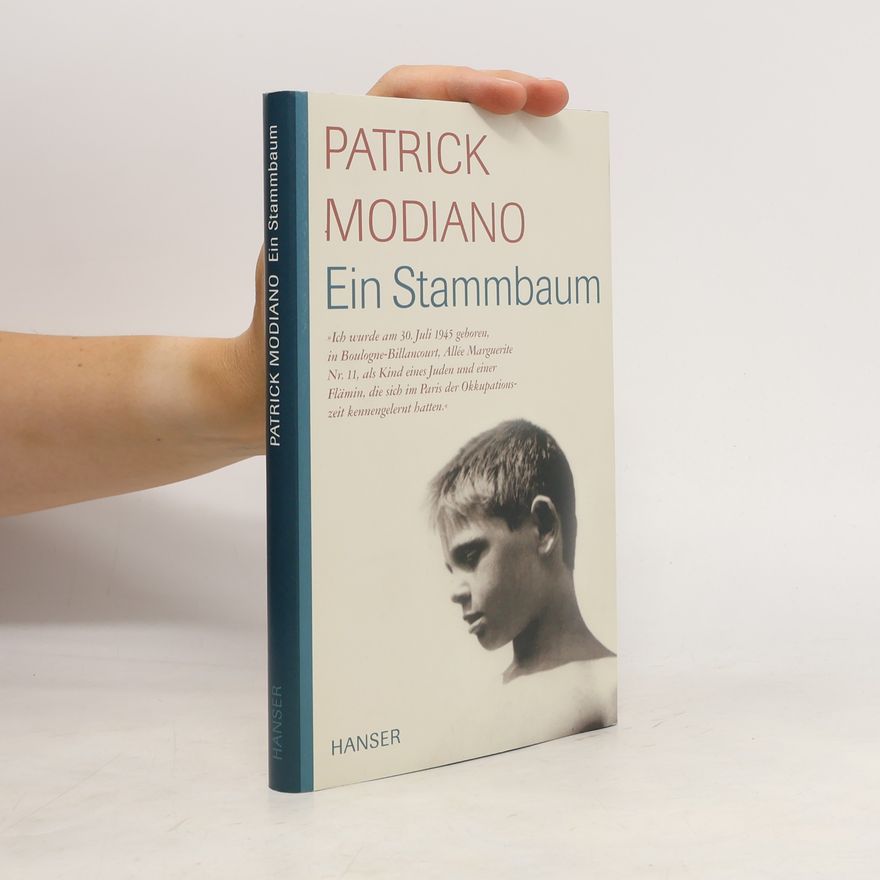 Patrick Modiano Ein Stammbaum
