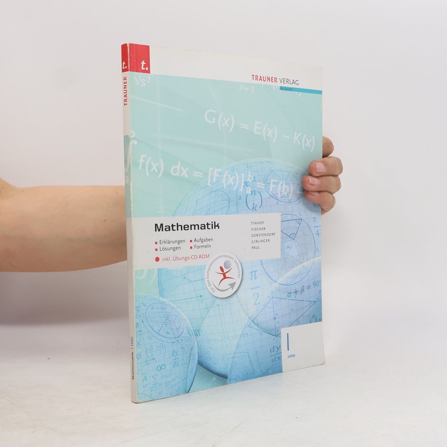 Autorenkollektiv Mathematik I HAK inkl. Übungs-CD-ROM - Erklärungen, Aufgaben, Lösungen, Formeln