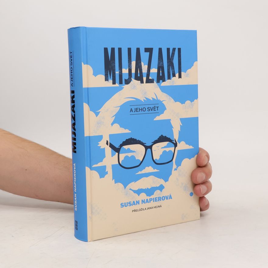 Susan Napier Mijazaki a jeho svět