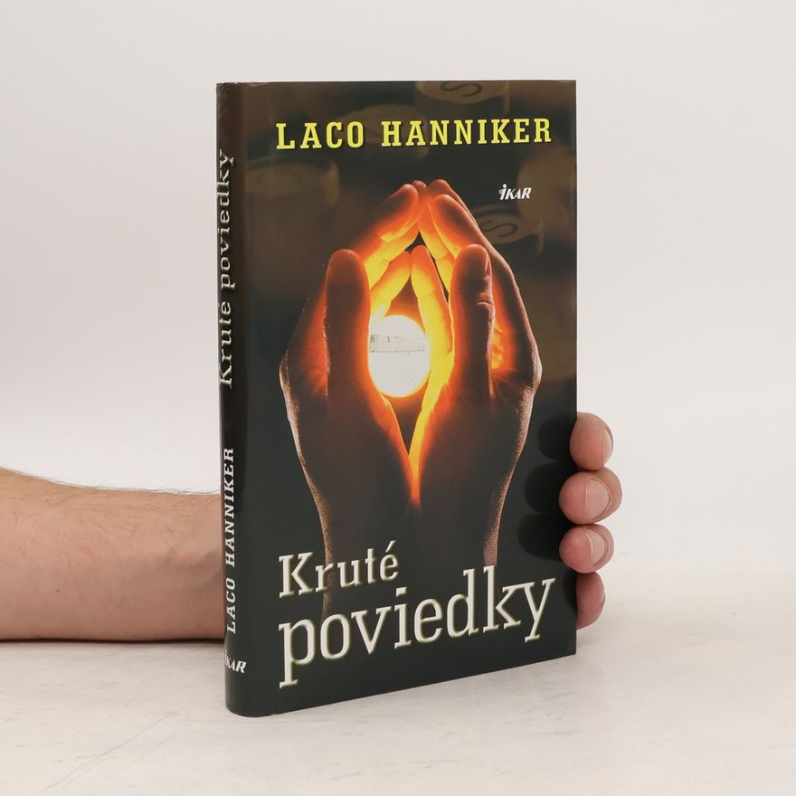 Hanniker Laco Kruté poviedky