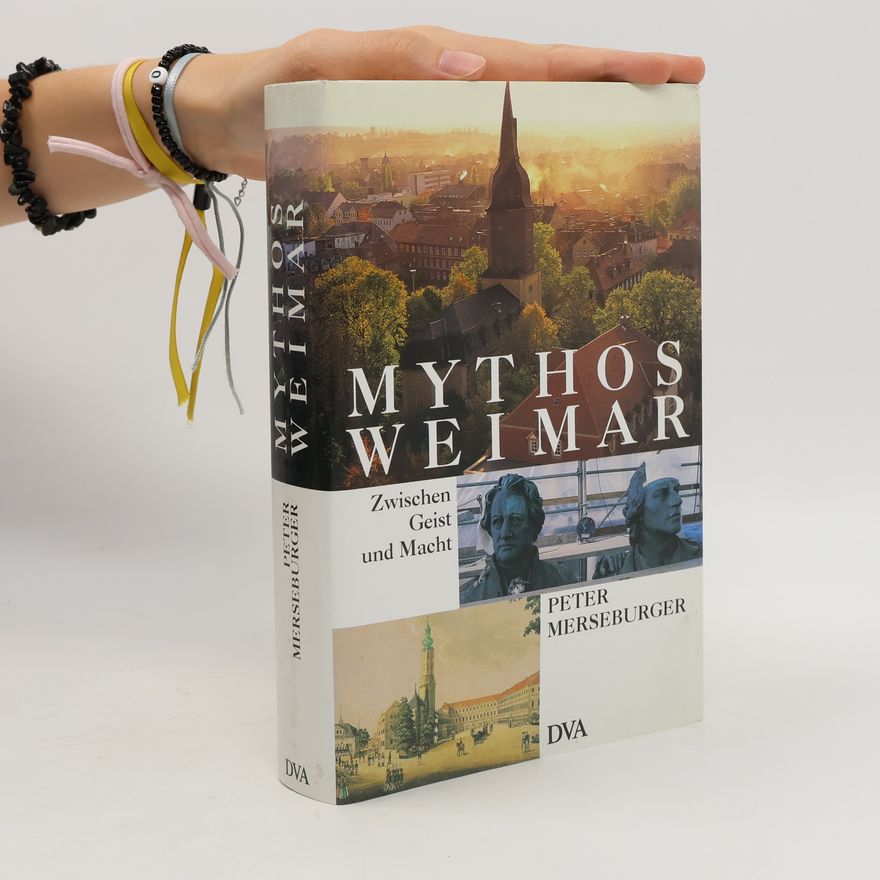 Peter Merseburger Mythos Weimar
