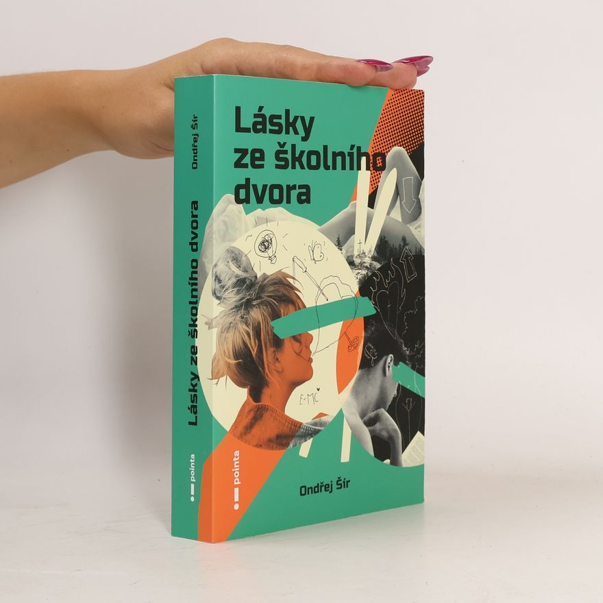 Ondřej Šír Lásky ze školního dvora