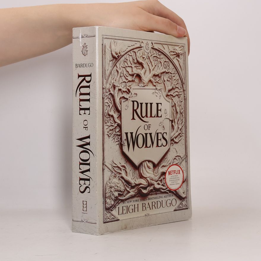 Leigh Bardugo Rule of Wolves