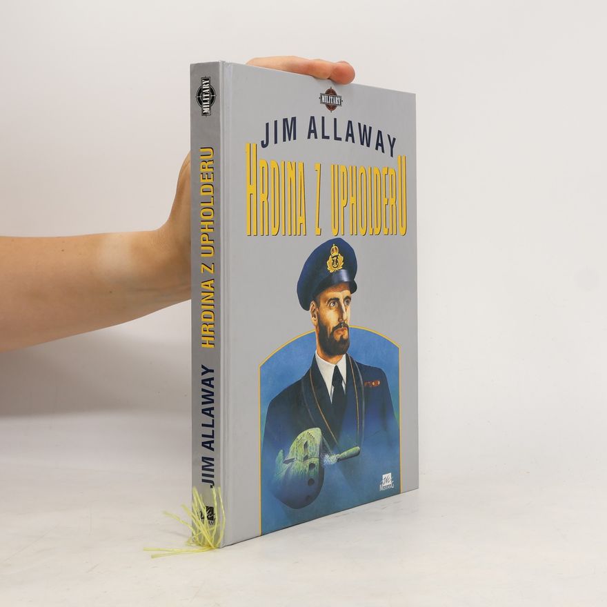 Jim Allaway Hrdina z Upholderu