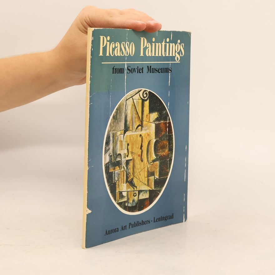 Autorenkollektiv Picasso Paintings from Soviet Museums