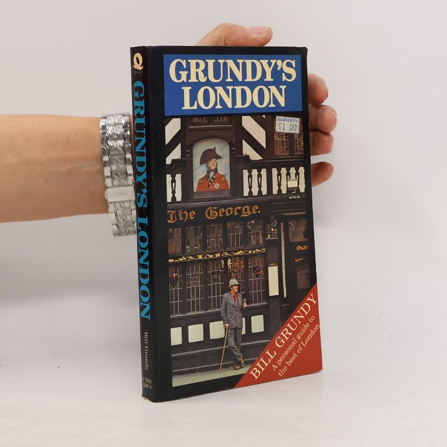 Bill Grundy Grundy's London