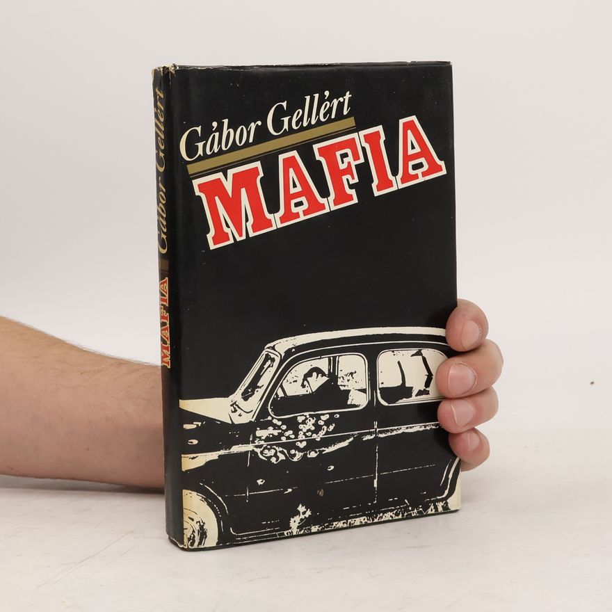 Gábor Gellért Mafia