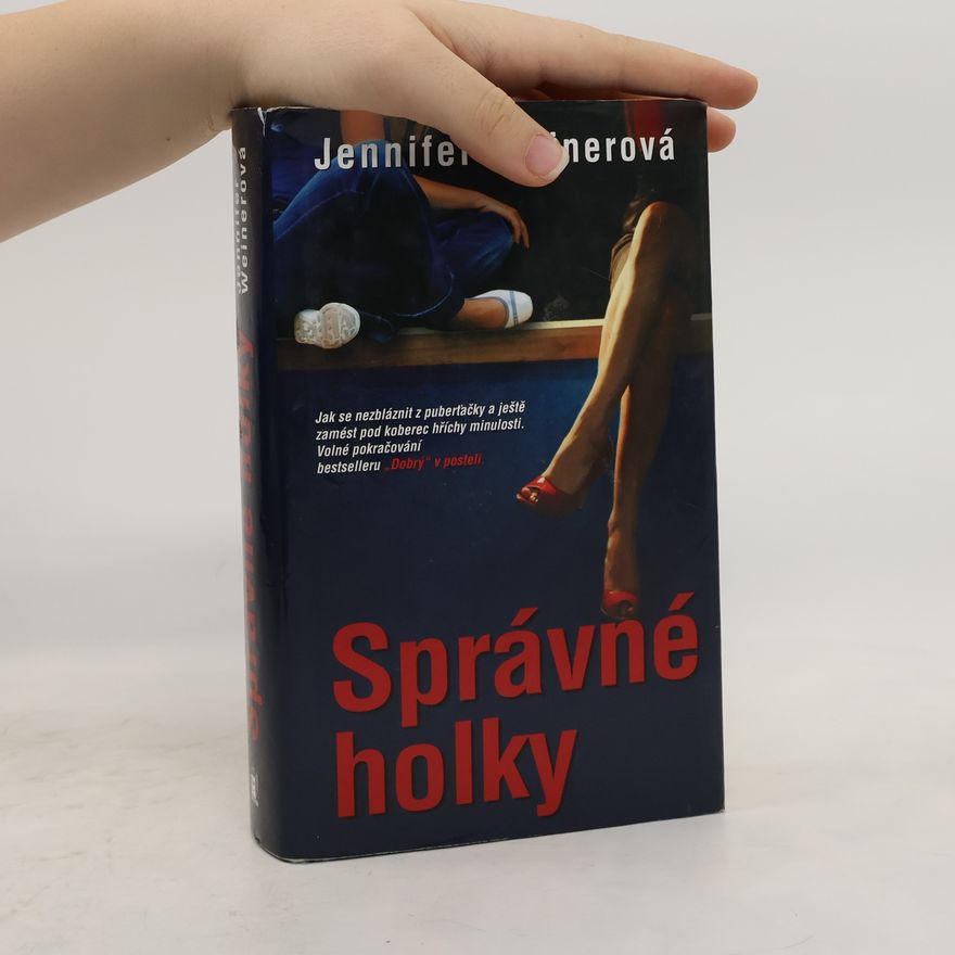 Jennifer Weiner Správné holky