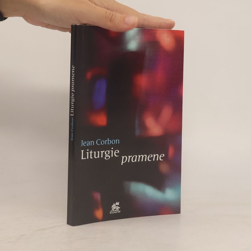 Jean Corbon Liturgie pramene