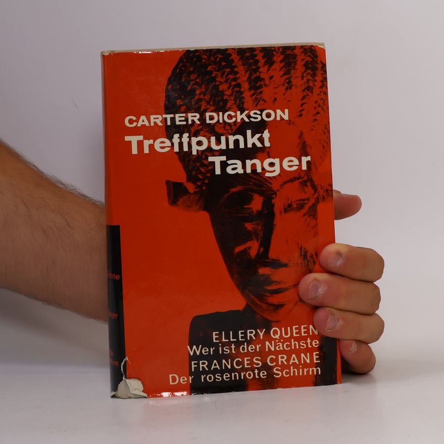 Carter Dickson Treffpunkt Tanger