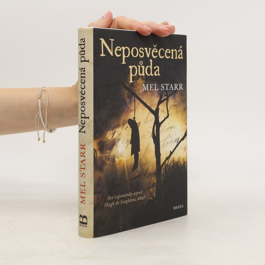 Melvin R. Starr Neposvěcená půda