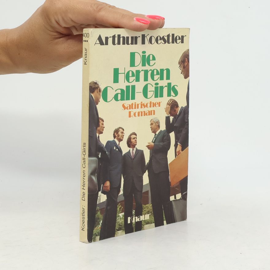 Arthur Koestler Die Herren Call-Girls