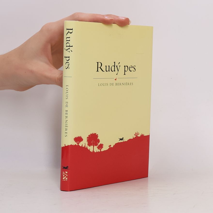 Louis de Bernieres Rudý pes