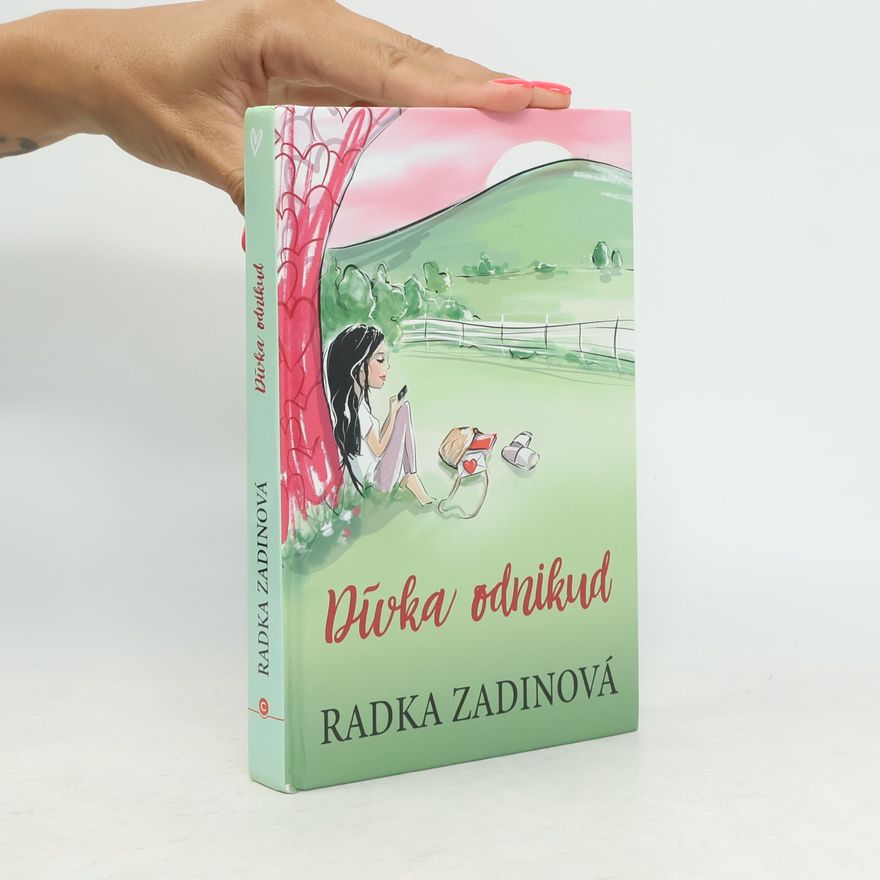 Radka Zadinová Dívka odnikud