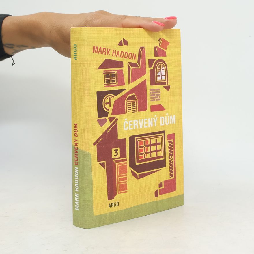 Mark Haddon Červený dům