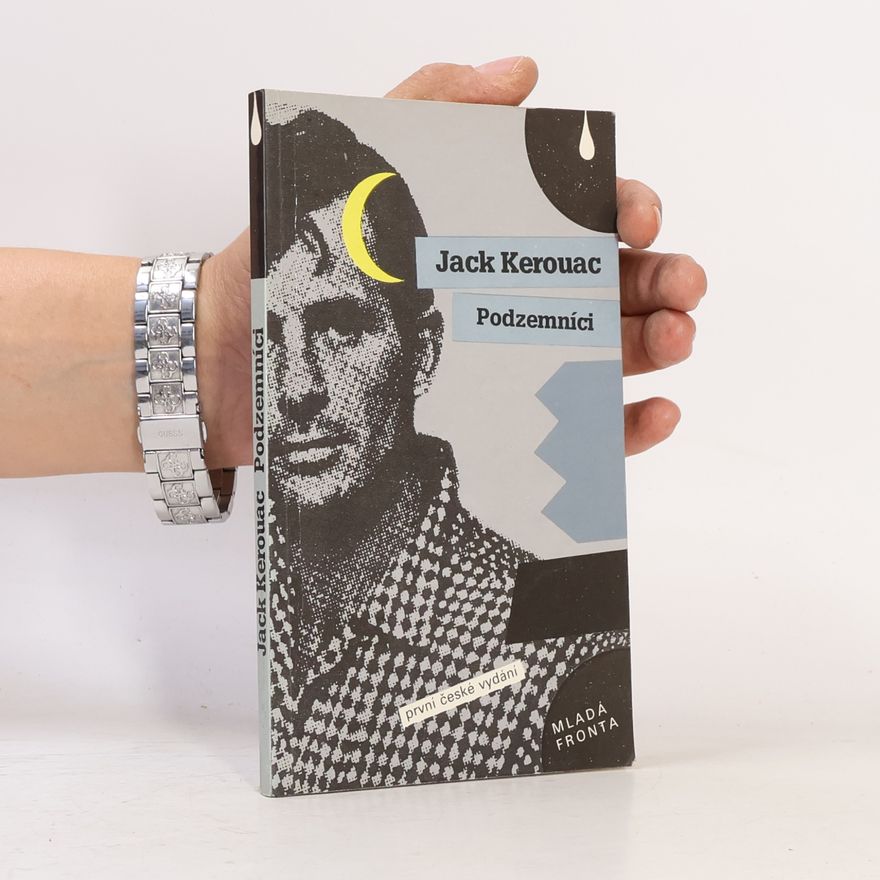 Jack Kerouac Podzemníci