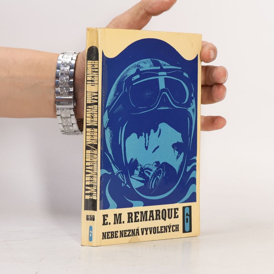 Erich Maria Remarque Nebe nezná vyvolených