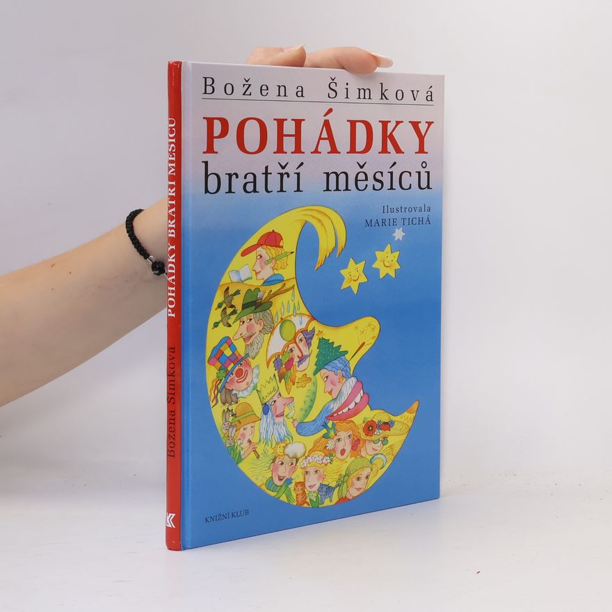 Božena Šimková Pohádky bratří měsíců