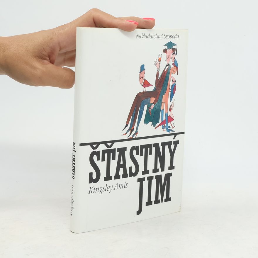 Kingsley Amis Šťastný Jim