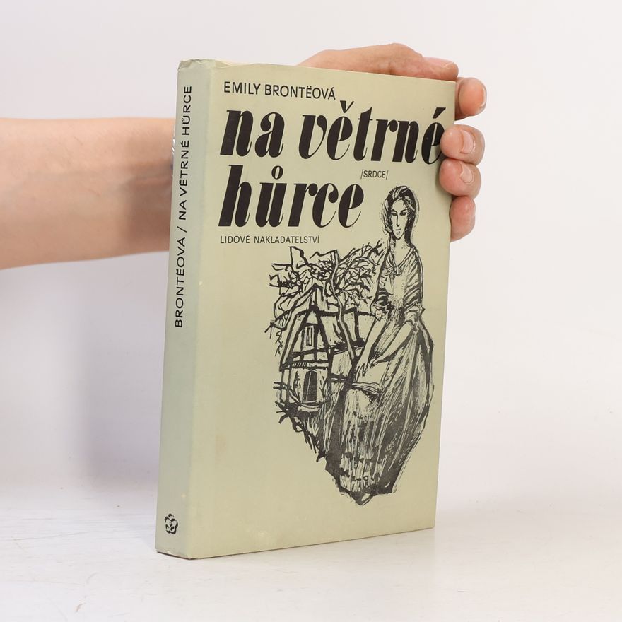 Emily Brontë Na větrné hůrce