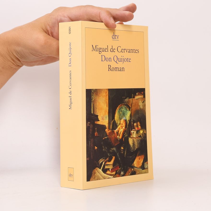 Miguel de Cervantes Don Quijote