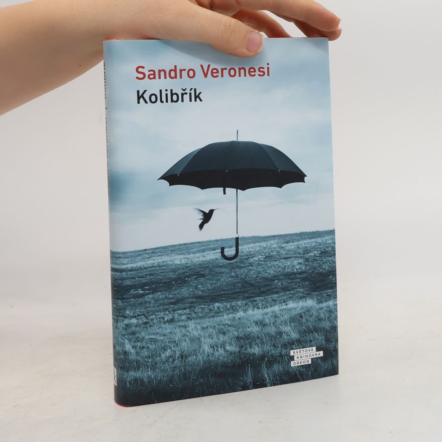 Sandro Veronesi Kolibřík