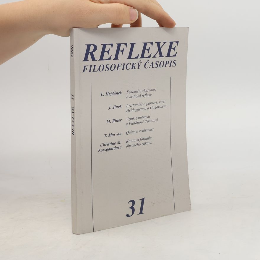 Kolektiv autorů Reflexe. Filosofický časopis 31