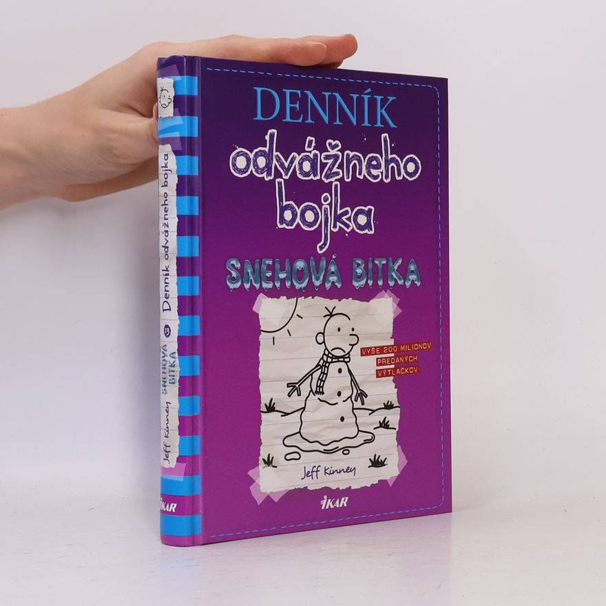 Jeff Kinney Denník odvážneho bojka 13. Snehová bitka