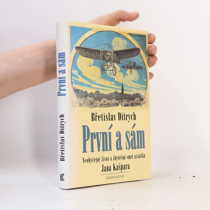 Břetislav Ditrych První a sám