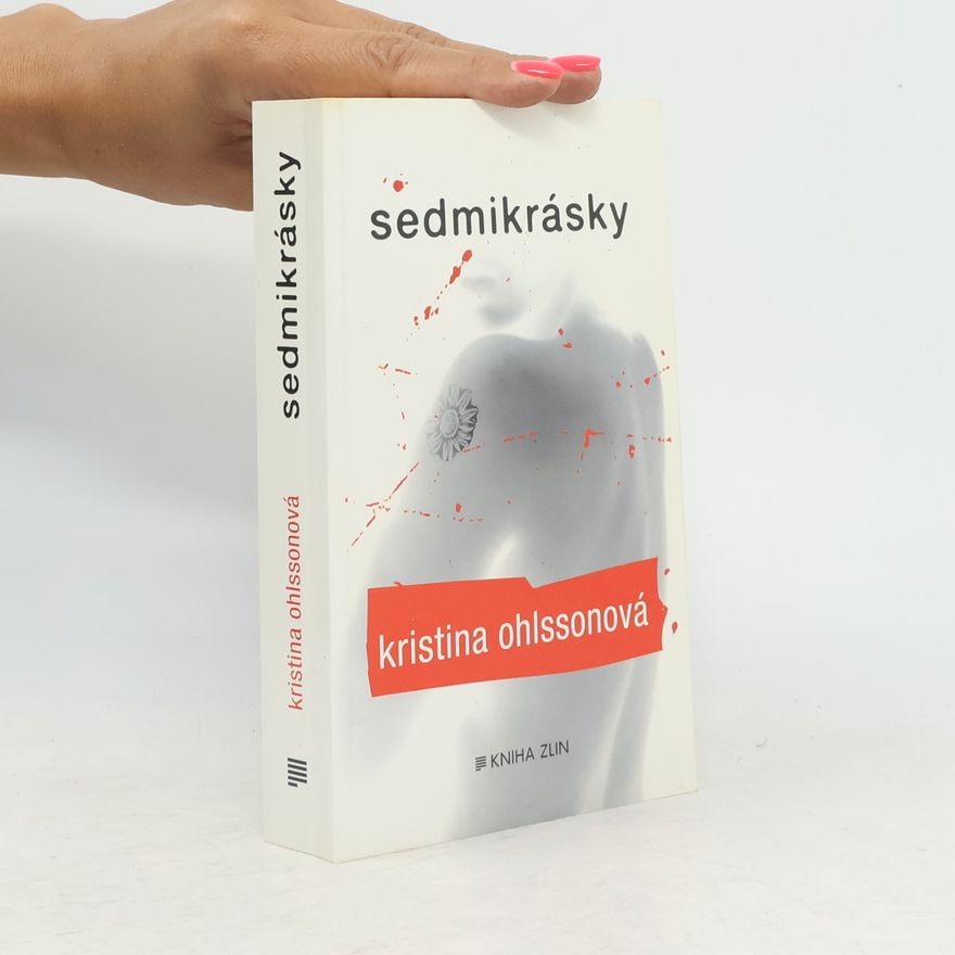 Kristina Ohlsson Sedmikrásky