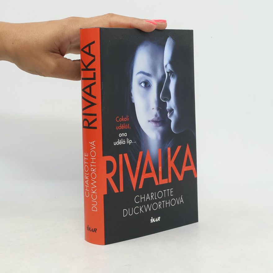 Charlotte Duckworth Rivalka