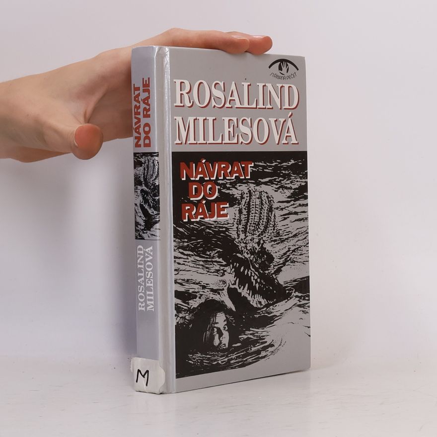 Rosalind Miles Návrat do ráje
