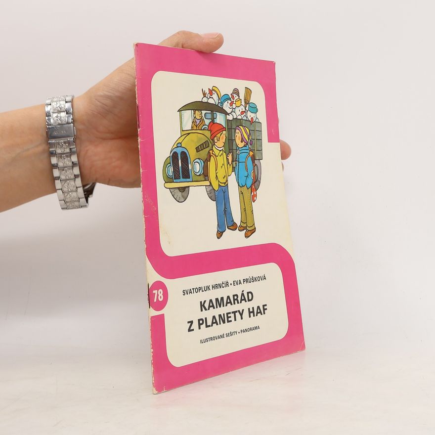 Svatopluk Hrnčíř Kamarád z planety Haf