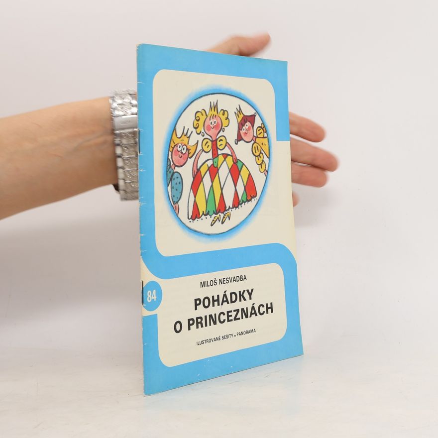 Miloš Nesvadba Pohádky o princeznách