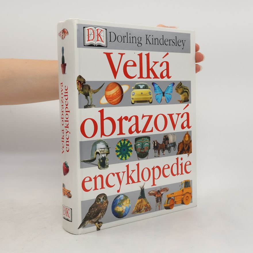 Dorling Kindersley Velká obrazová encyklopedie