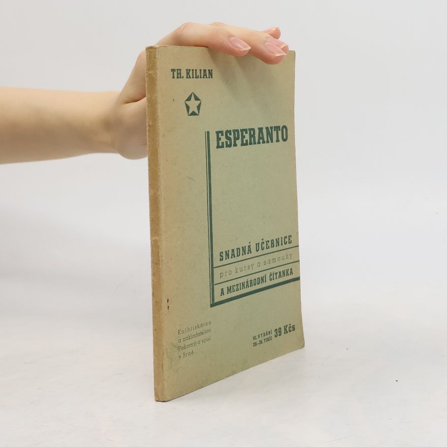 Kilian Theodor Esperanto. Snadná učebnice