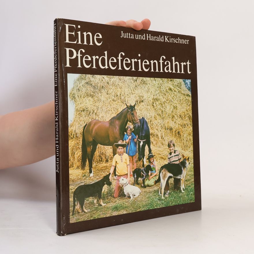 Jutta Kirschner Eine Pferdeferienfahrt