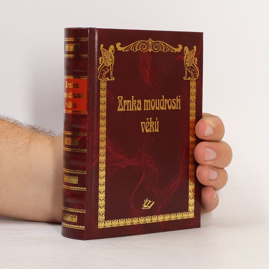 Žofie Lenčová Zrnka moudrosti věků