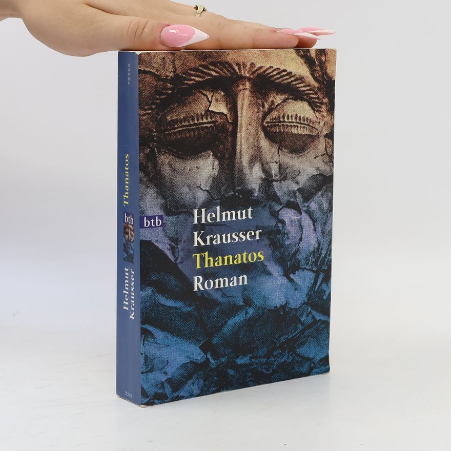 Helmut Krausser Thanatos