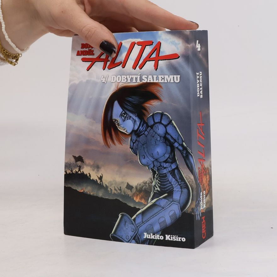 Jukito Kiširo Bojový anděl Alita. 4, Dobytí Salemu