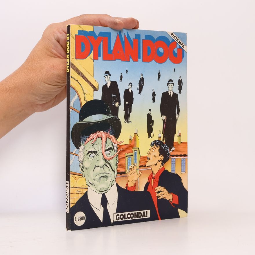 AA.VV. Dylan Dog 41. Golconda!