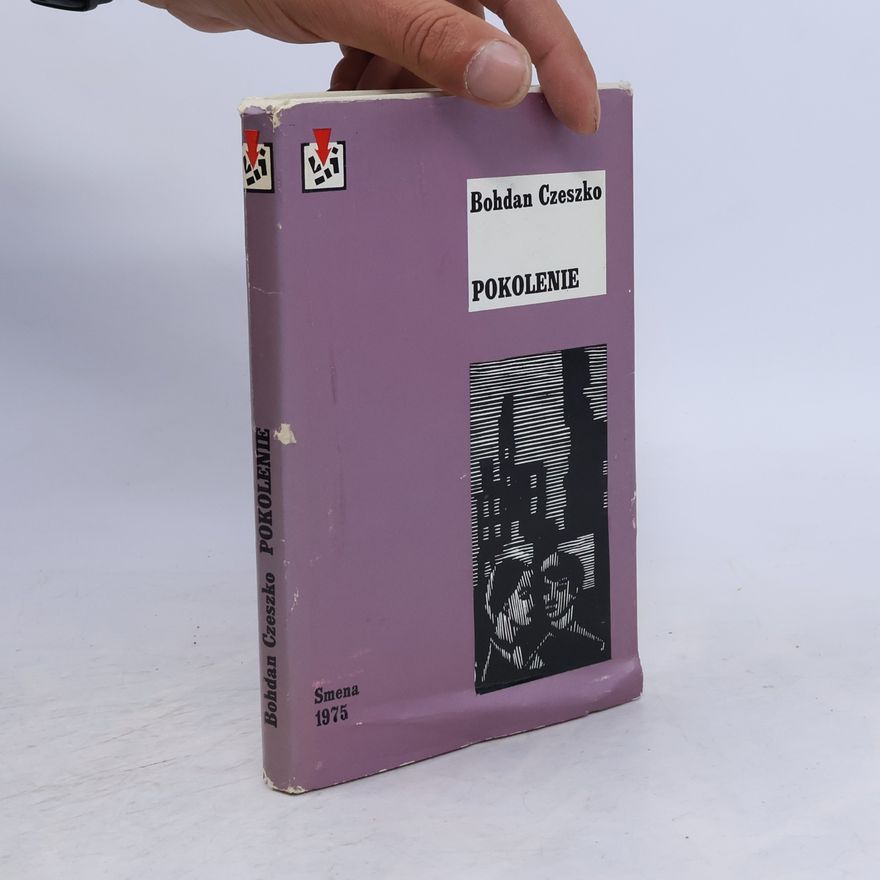 Bohdan Czeszko Pokolenie