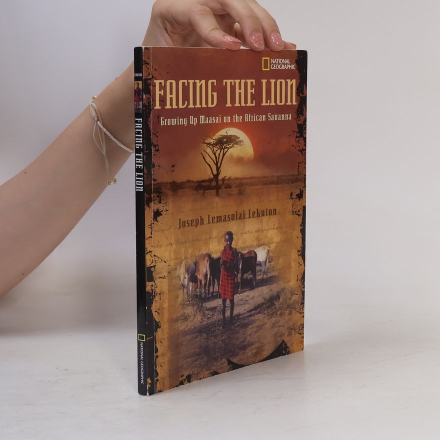 Joseph Lemasolai Lekuton National Geographic: Facing the Lion