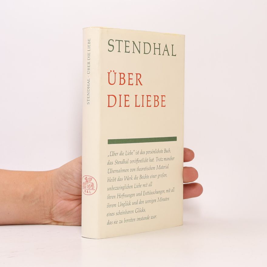 Stendhal Über die Liebe